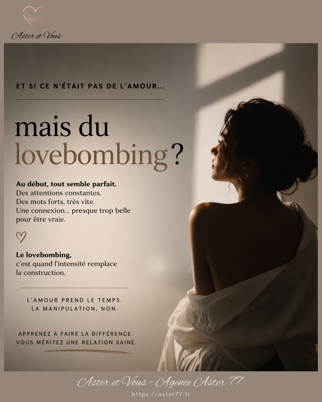 Et si ce n'était pas de l'amour, mais du love bombing ? — Aster et Vous